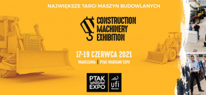 Construction Machinery Exhibition &ndash; nowy termin!